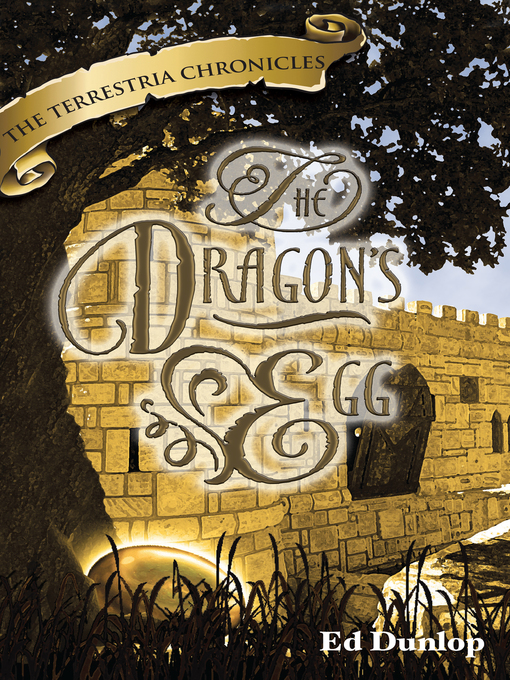 Title details for The Dragon's Egg by Ed Dunlop - Available